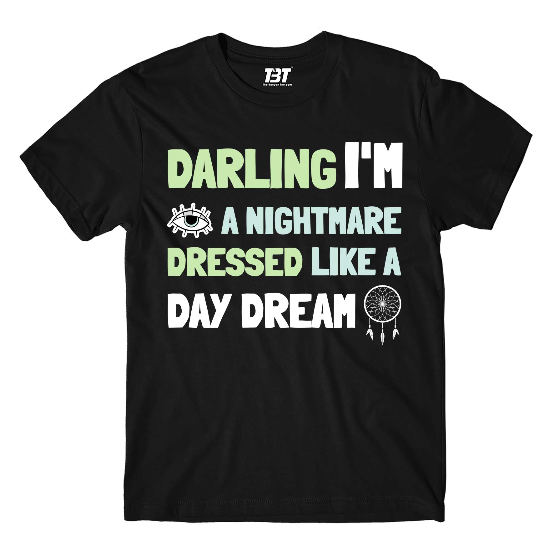 taylor swift blank space t-shirt music band buy online india the banyan tee tbt men women girls boys unisex black darling i'm a nightmare dressed like a daydream