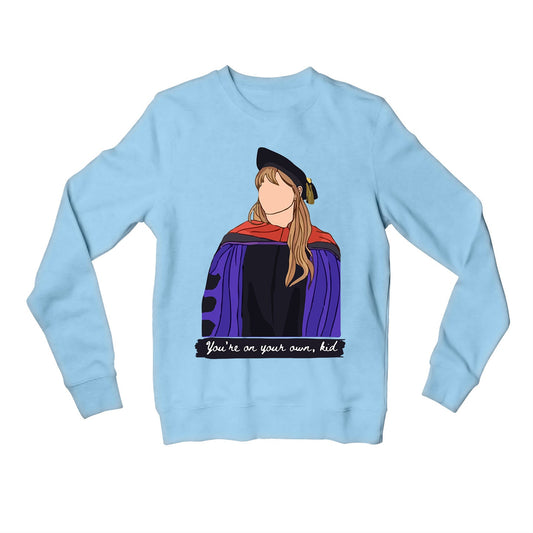 taylor swift you're on your own kid sweatshirt upper winterwear music band buy online india the banyan tee tbt men women girls boys unisex baby blue 