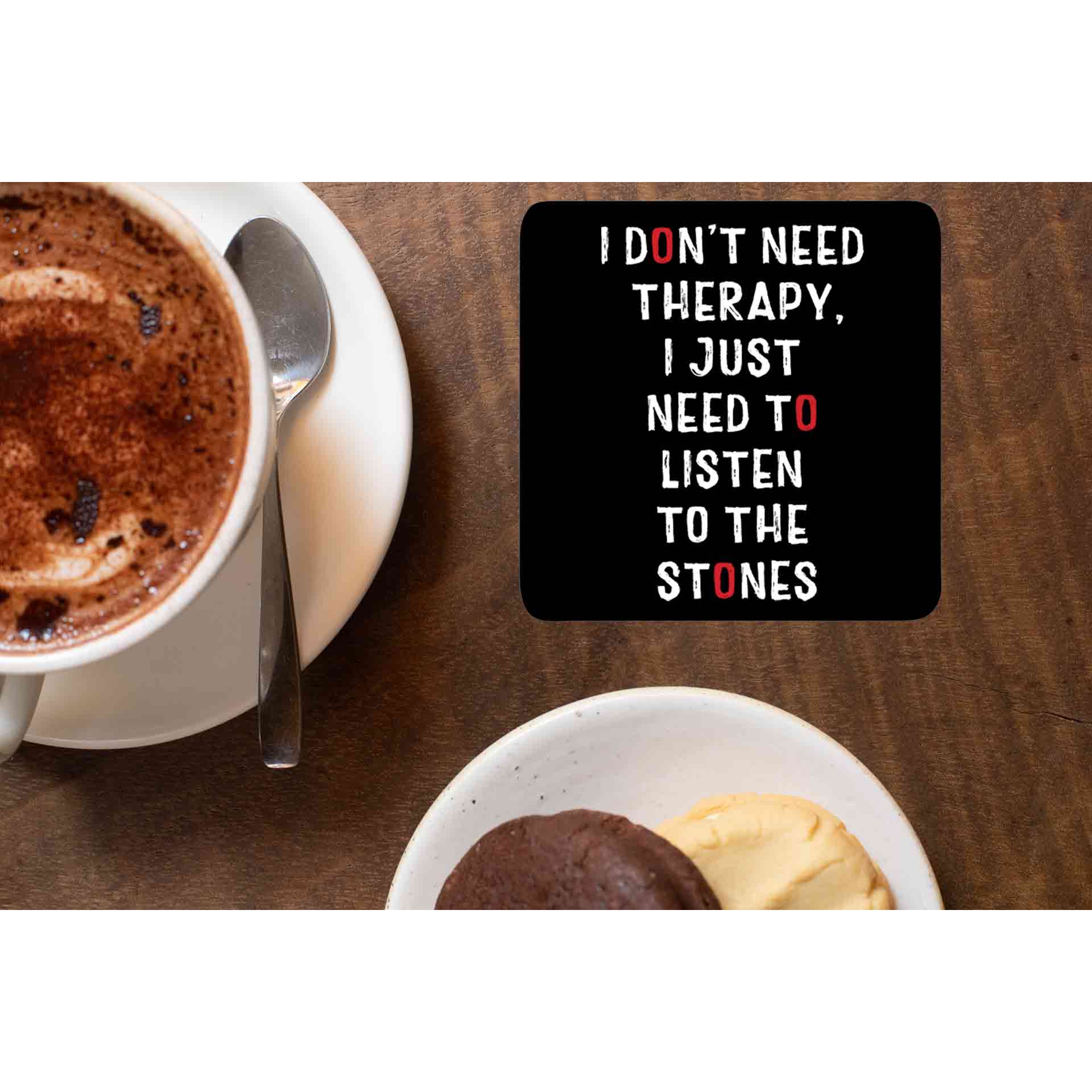 the rolling stones i don't need therapy coasters wooden table cups indian music band buy online india the banyan tee tbt men women girls boys unisex