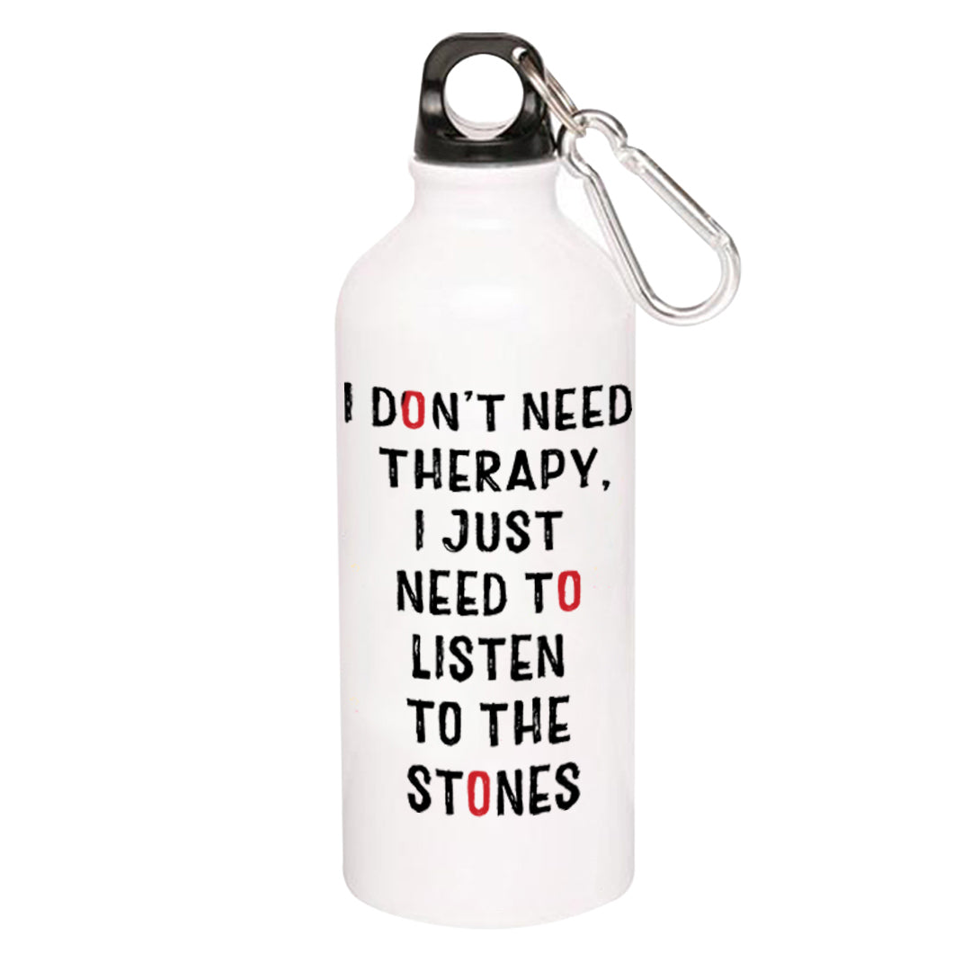 the rolling stones I don't need therapy sipper steel water bottle flask gym shaker music band buy online india the banyan tee tbt men women girls boys unisex