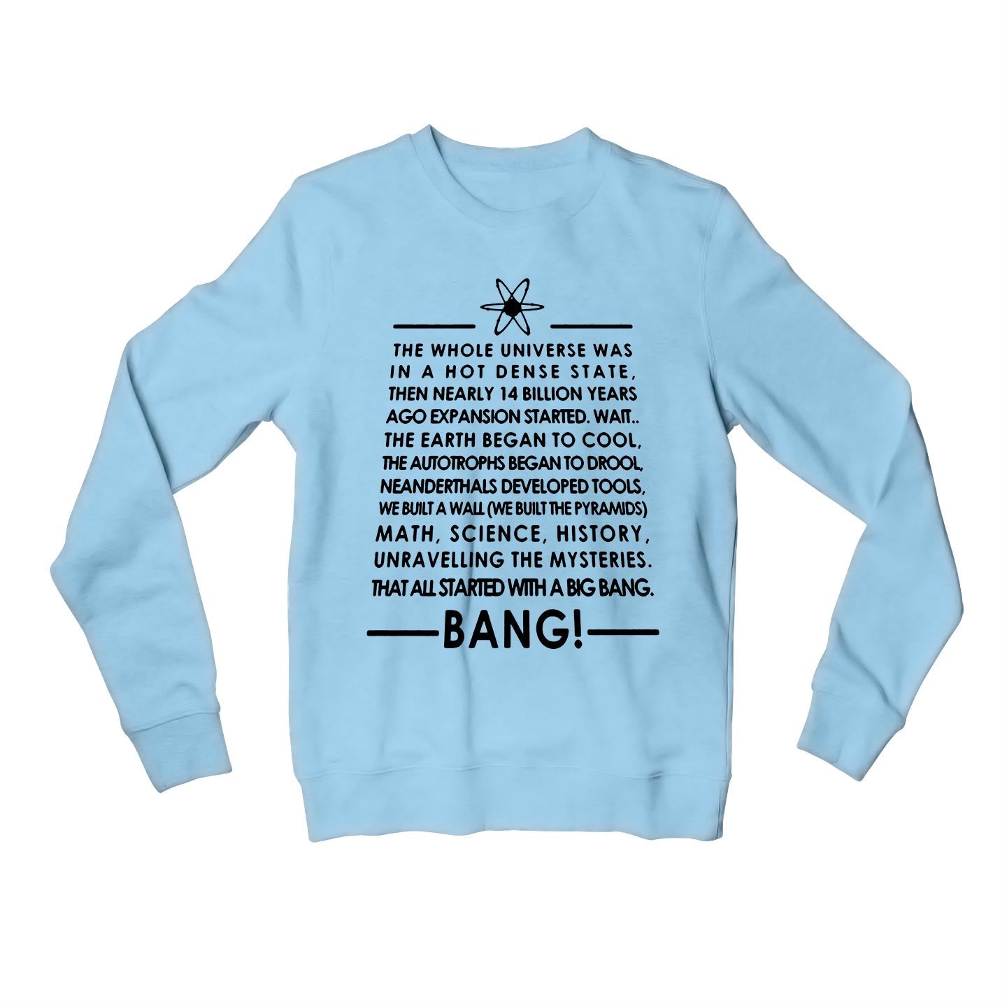 The BIg Bang Theory Sweatshirt