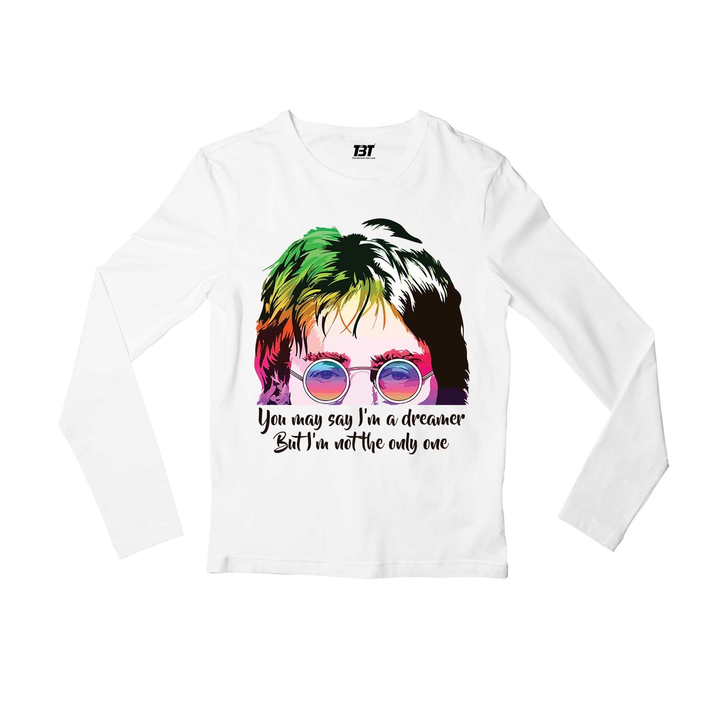 John Lennon The Beatles Full Sleeves T-shirt Long Sleeves - Dreamer Full Sleeves T-shirt Long Sleeves The Banyan Tee TBT