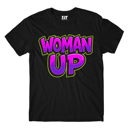 T shirt - Woman Up