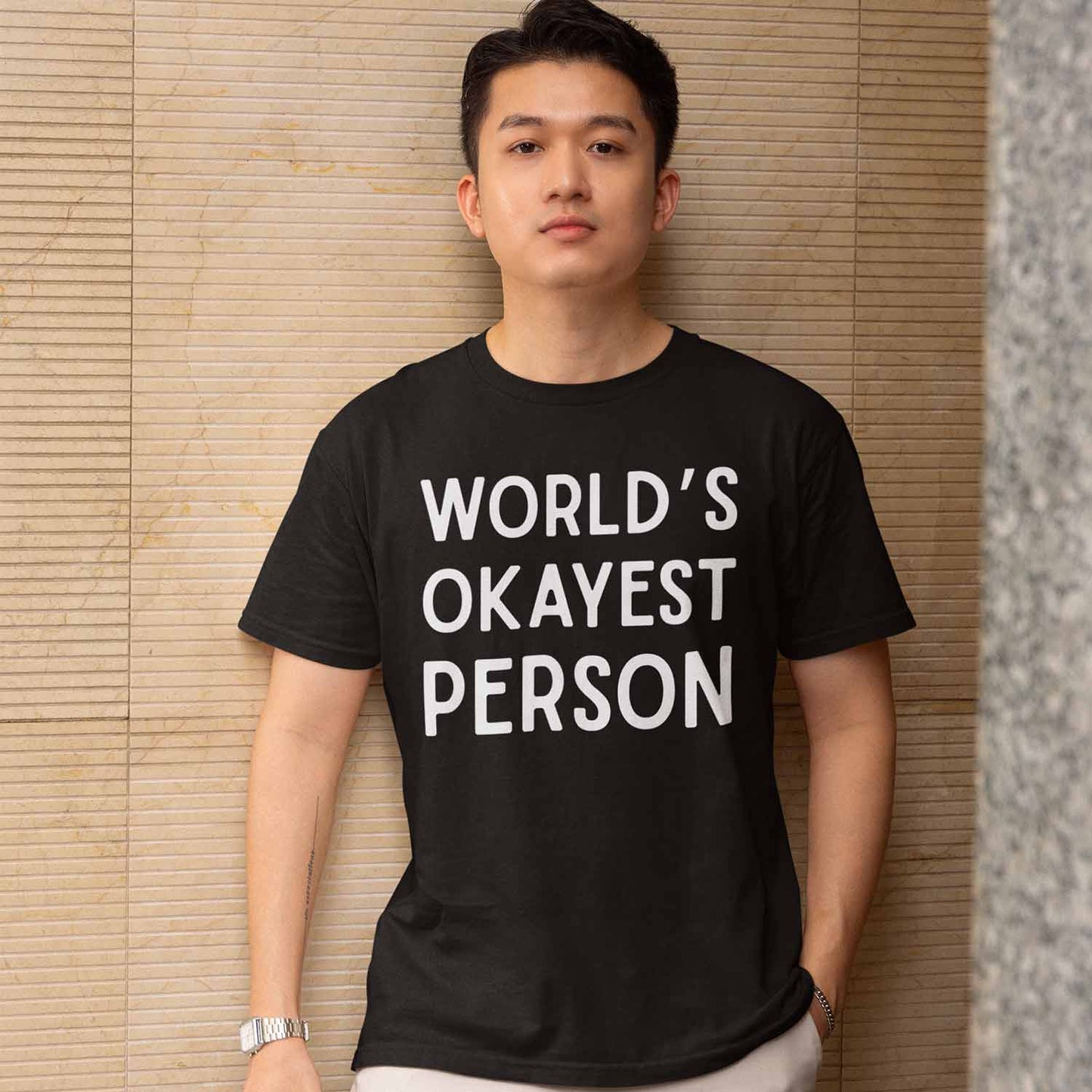 T shirt - World's Okayest Person
