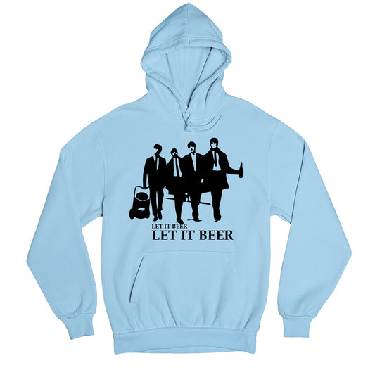 Let It Beer The Beatles Hoodie - Hooded Sweatshirt The Banyan Tee TBT