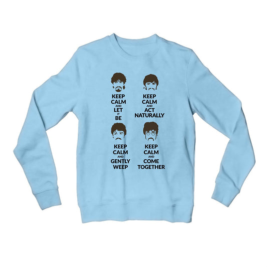 Keep Calm The Beatles Sweatshirt Sweatshirt The Banyan Tee TBT