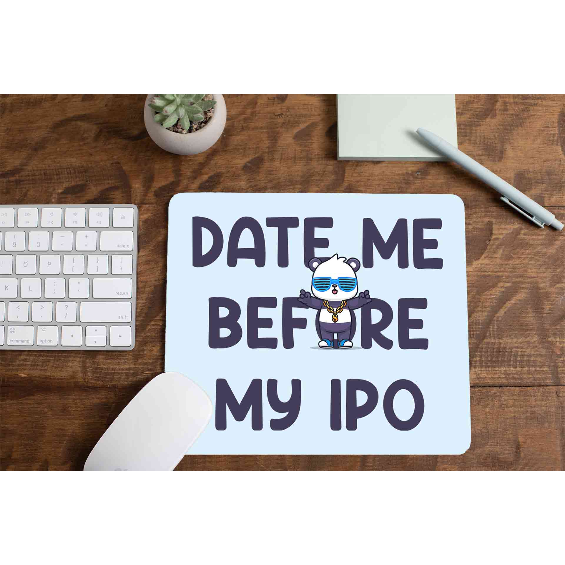 printed date me before my ipo mousepad logitech large anime printed graphic stylish buy online india the banyan tee tbt men women girls boys unisex  