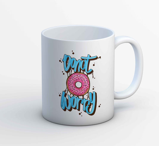 printed donut worry mug coffee ceramic printed graphic stylish buy online india the banyan tee tbt men women girls boys unisex  