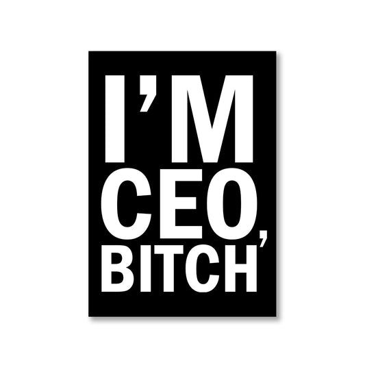 printed i'm ceo poster wall art buy online india the banyan tee tbt a4