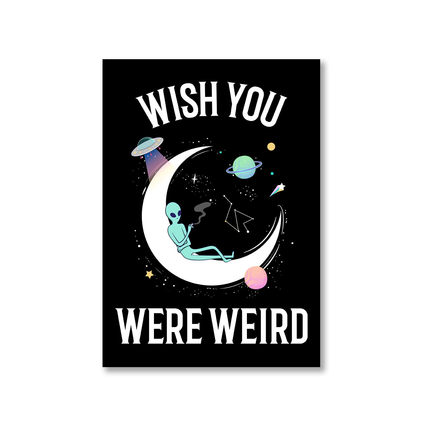 printed wish you were weird poster wall art buy online india the banyan tee tbt a4