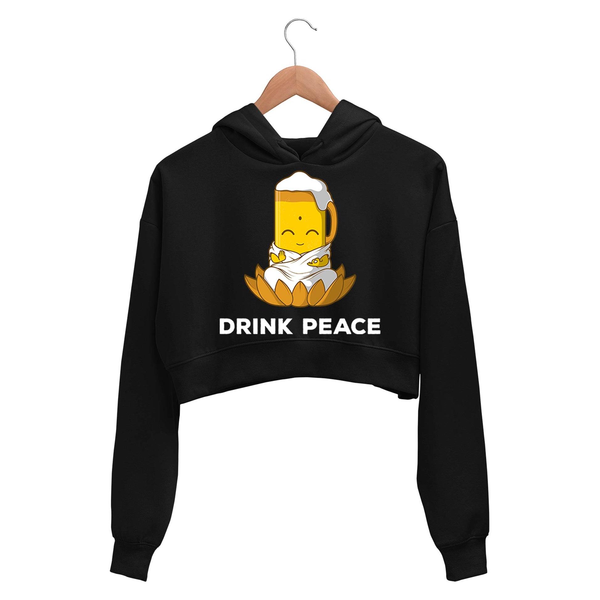 printed drink peace crop hoodie hooded sweatshirt upper winterwear printed graphic stylish buy online india the banyan tee tbt men women girls boys unisex black 