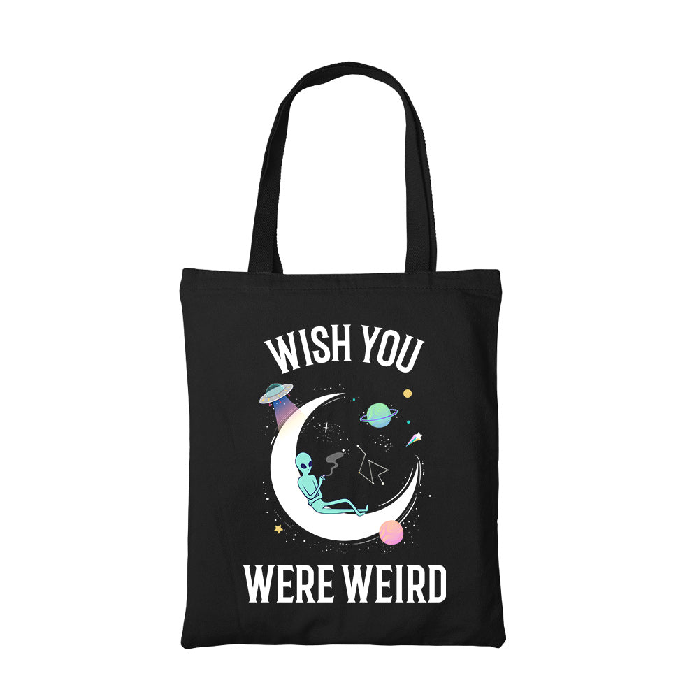 printed wish you were weird tote bag cotton printed printed graphic stylish buy online india the banyan tee tbt men women girls boys unisex  