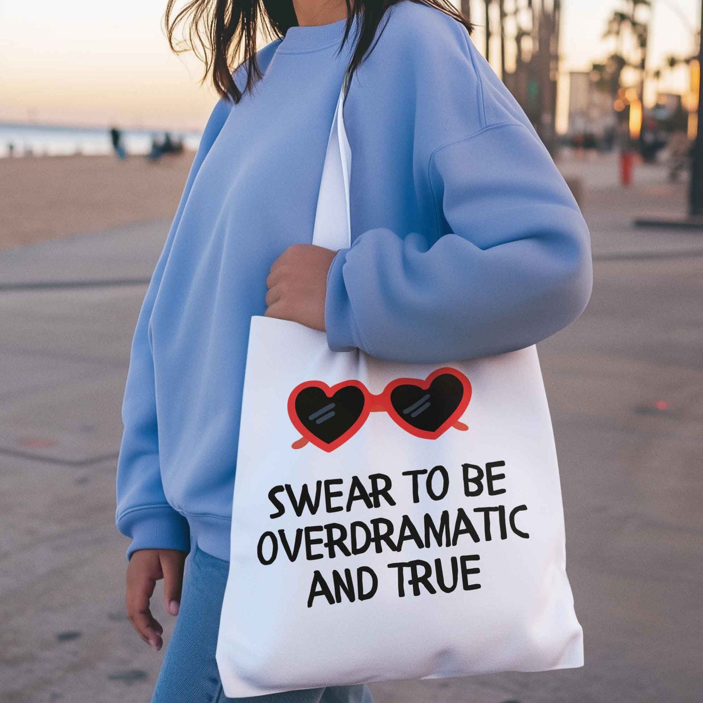 Tote Bag - Overdramatic And True