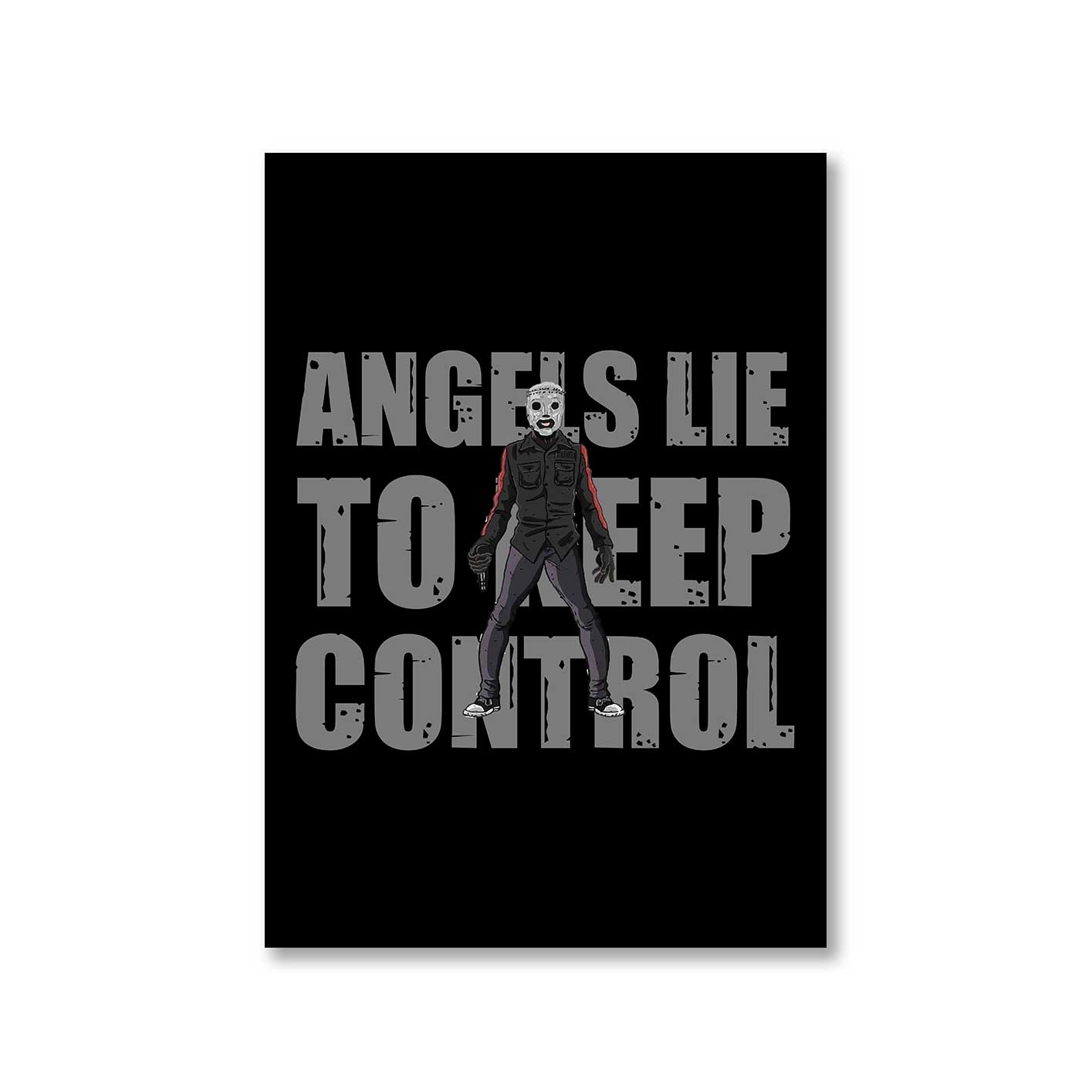 slipknot angels lie to keep control poster wall art buy online india the banyan tee tbt a4