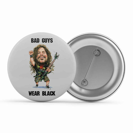 pantera bad guys wear black badge pin button music band buy online india the banyan tee tbt men women girls boys unisex