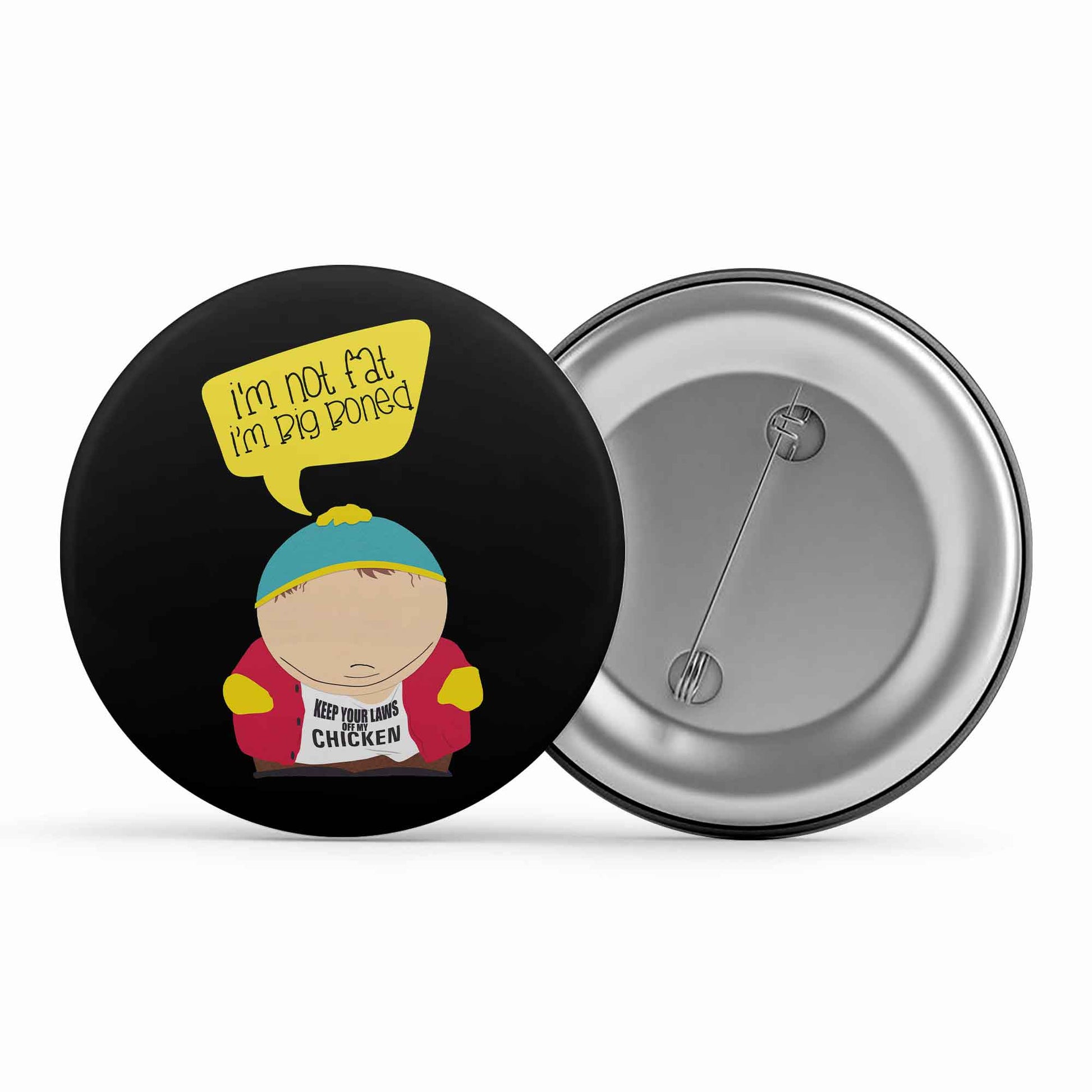 south park big boned badge pin button tv & movies buy online india the banyan tee tbt men women girls boys unisex  south park kenny cartman stan kyle cartoon character illustration