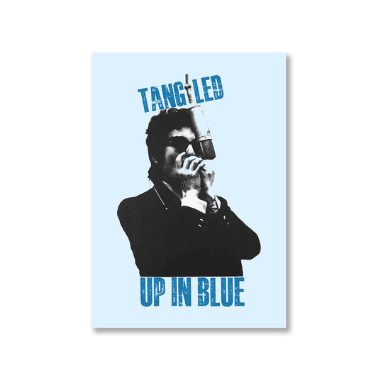 bob dylan tangled up in blue poster wall art buy online india the banyan tee tbt a4