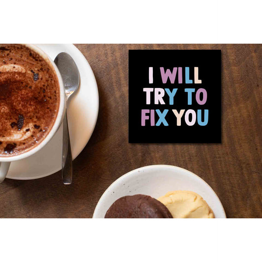 coldplay i will try to fix you coasters wooden table cups indian music band buy online india the banyan tee tbt men women girls boys unisex