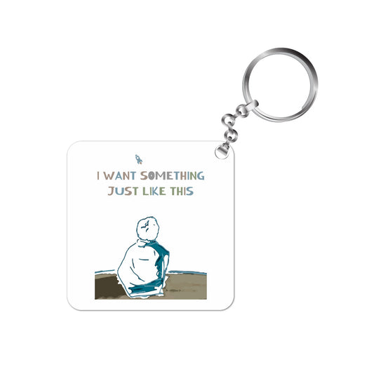 coldplay i want something just like this keychain keyring for car bike unique home music band buy online india the banyan tee tbt men women girls boys unisex