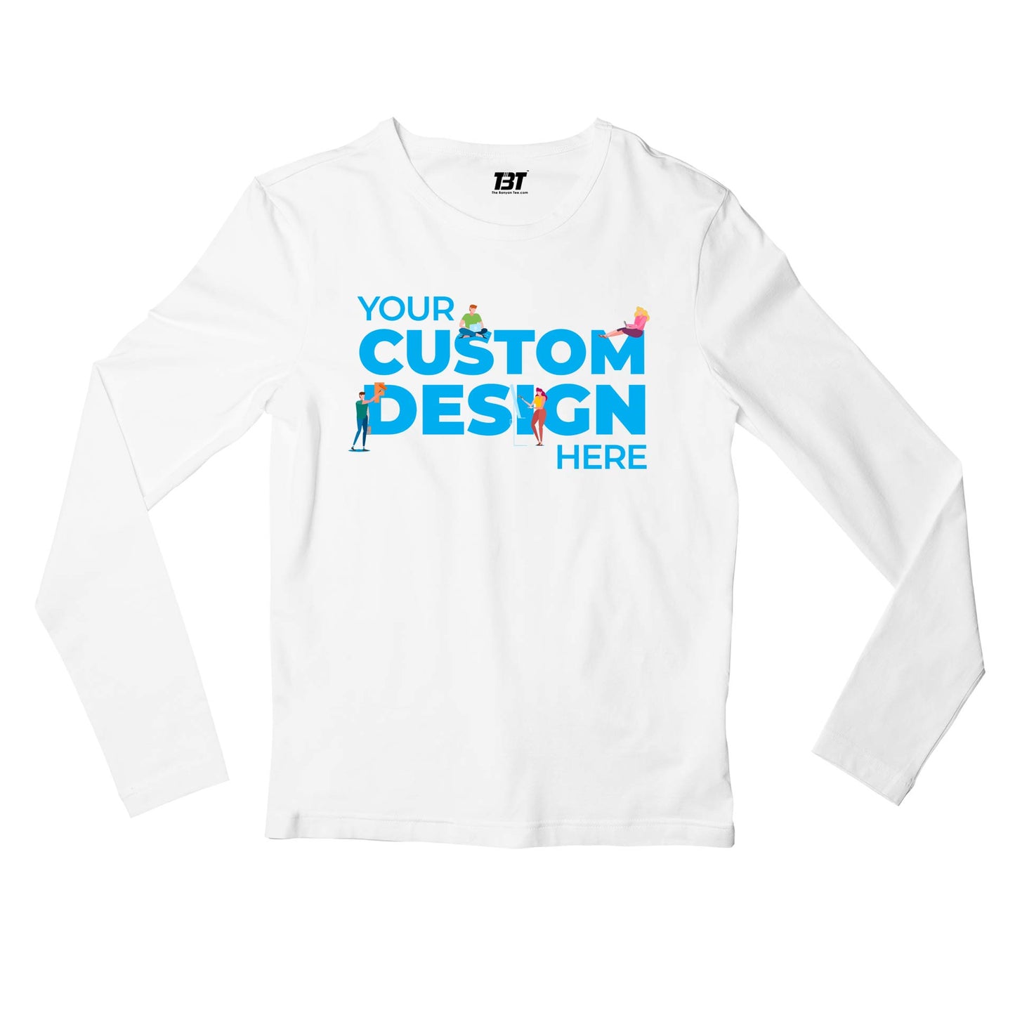 Custom Full Sleeves T shirt