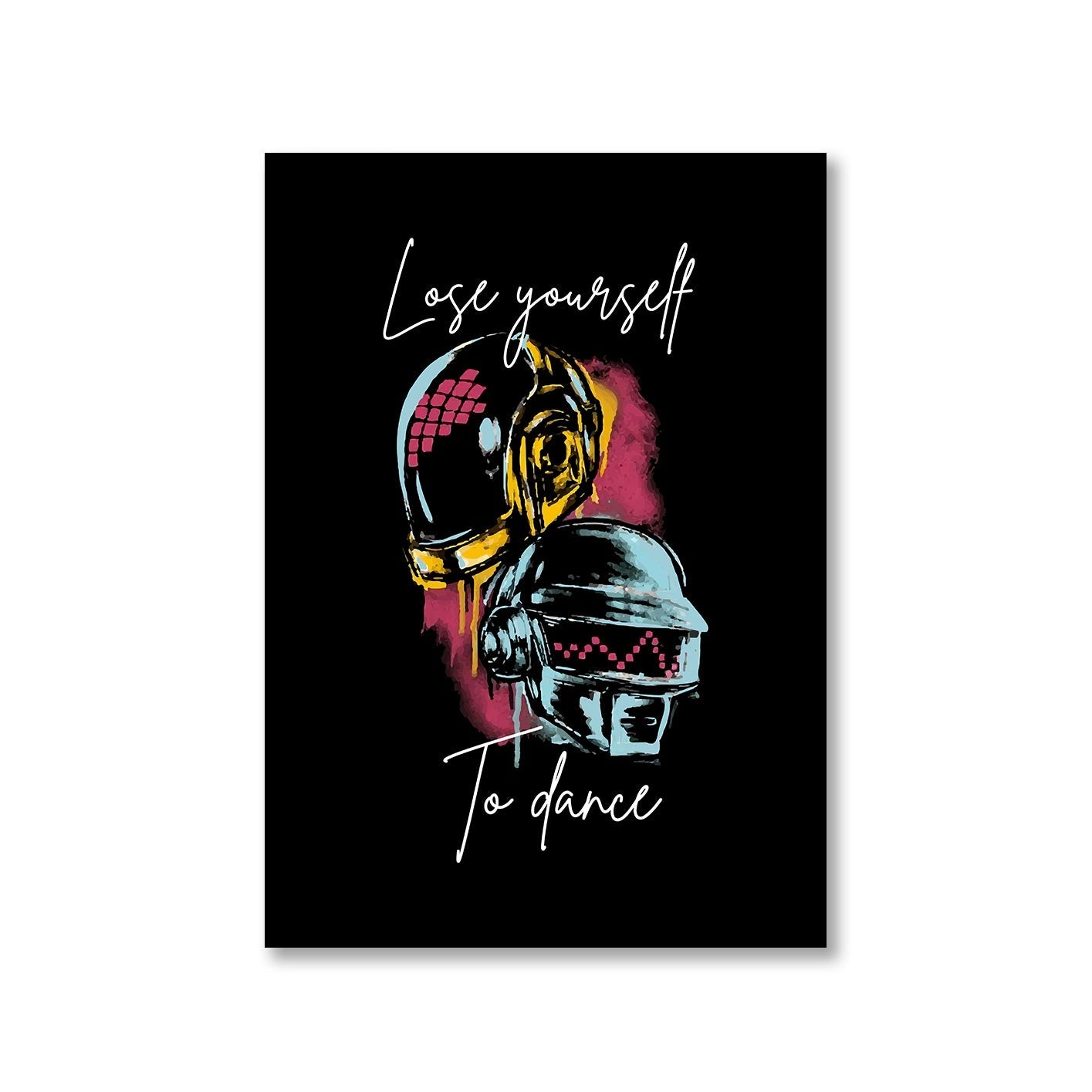 daft punk lose yourself to dance poster wall art buy online india the banyan tee tbt a4
