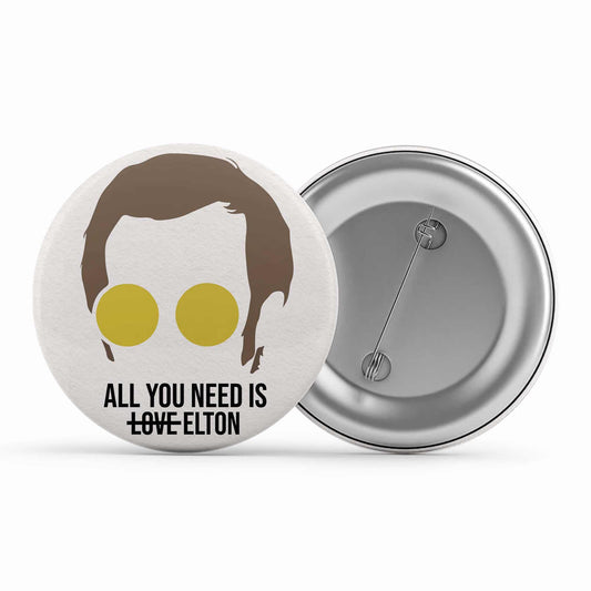 elton john all you need is elton badge pin button music band buy online india the banyan tee tbt men women girls boys unisex