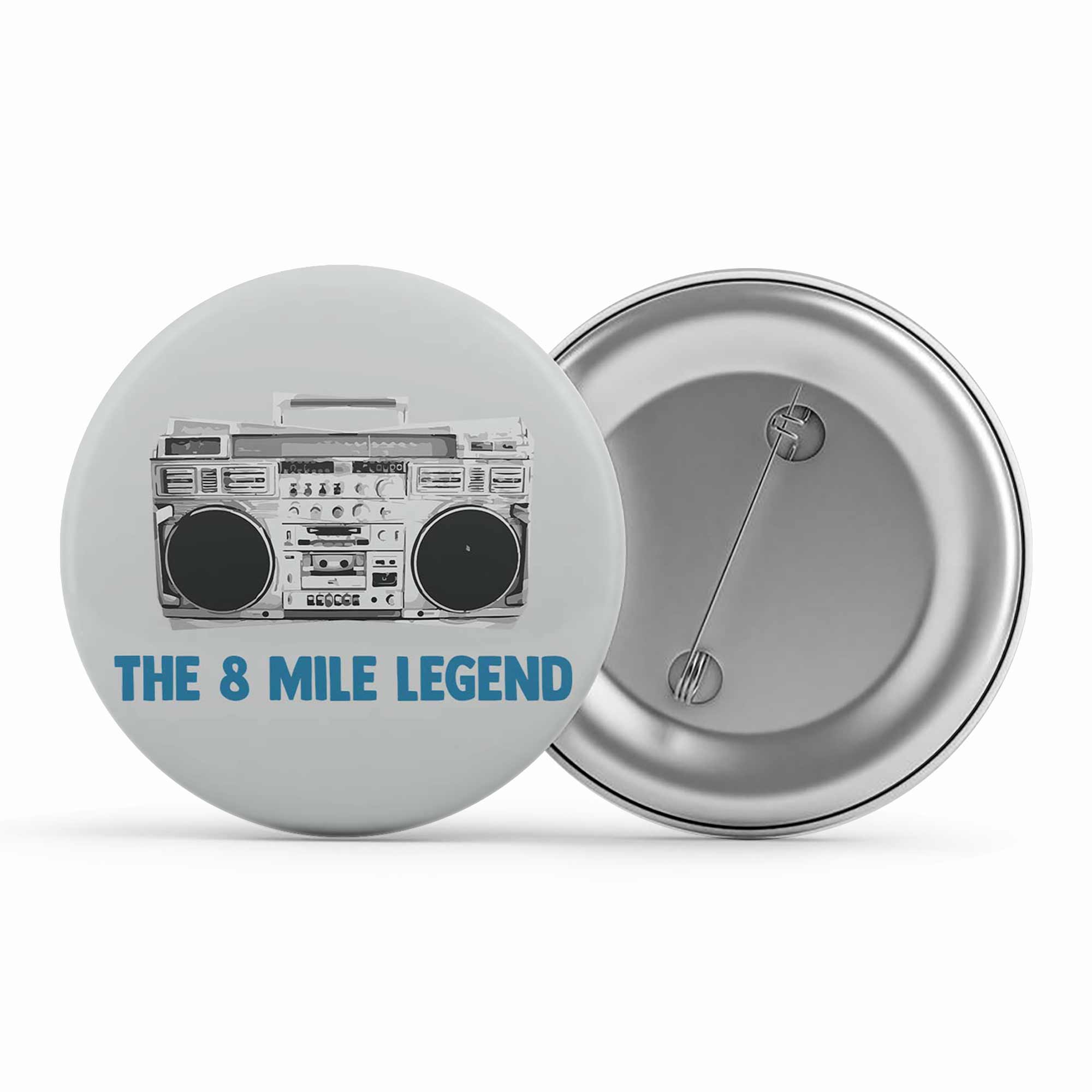 Buy Eminem Badge - The 8 Mile Legend at Rs. 50 OFF 🤑 – The Banyan Tee