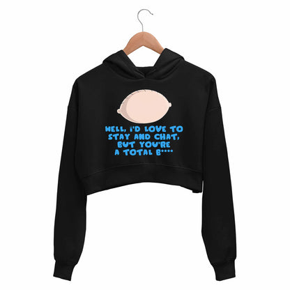 family guy stay and chat crop hoodie hooded sweatshirt upper winterwear tv & movies buy online india the banyan tee tbt men women girls boys unisex black - stewie griffin dialogue