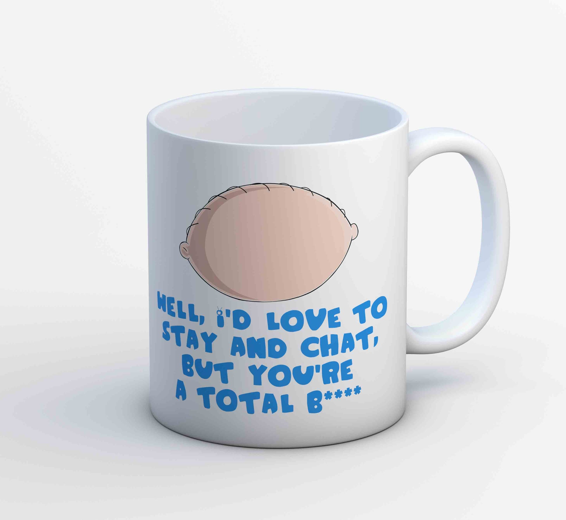 family guy stay and chat mug coffee ceramic tv & movies buy online india the banyan tee tbt men women girls boys unisex  - stewie griffin dialogue