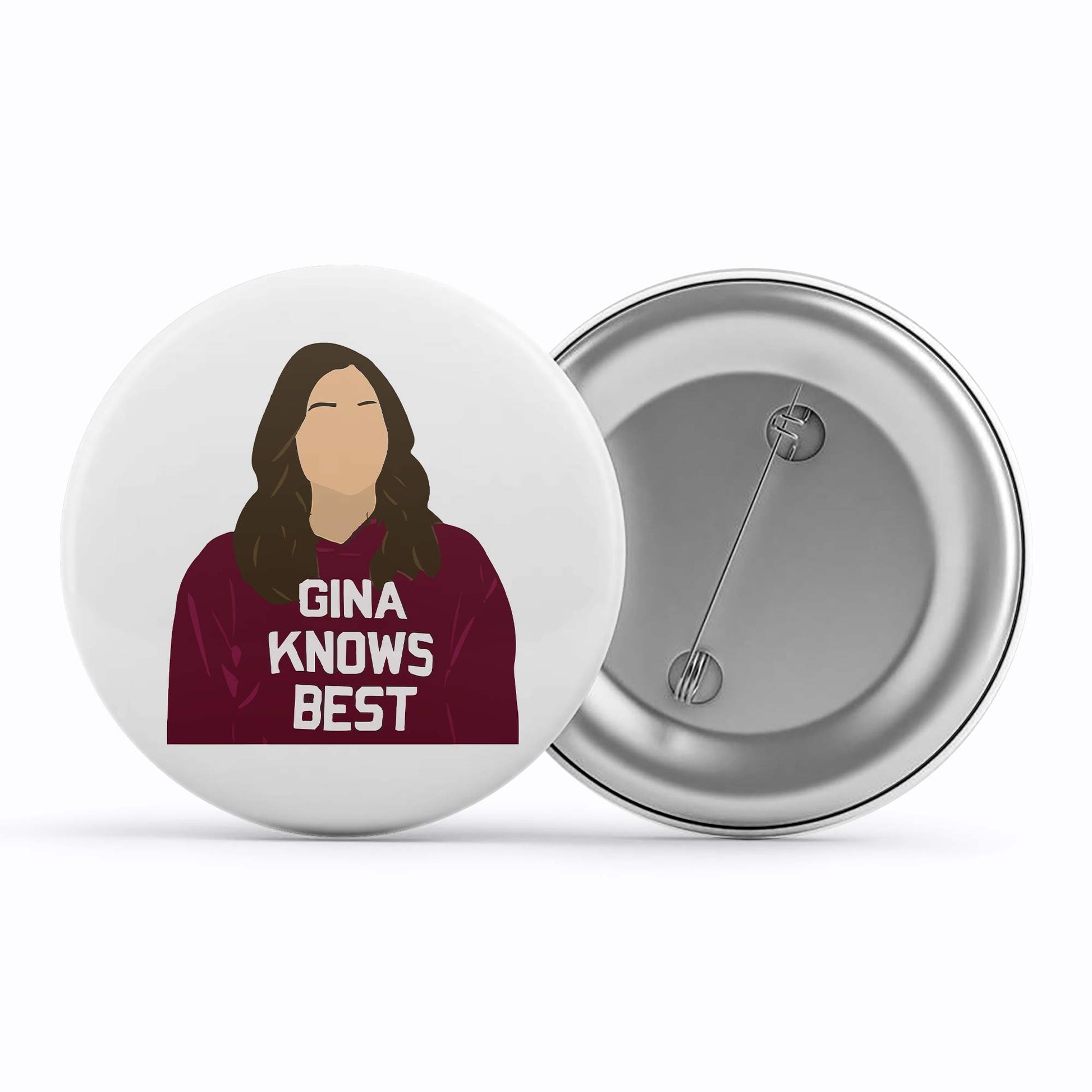 brooklyn nine-nine gina knows best badge pin button buy online india the banyan tee tbt men women girls boys unisex  detective jake peralta terry charles boyle gina linetti andy samberg merchandise clothing acceessories