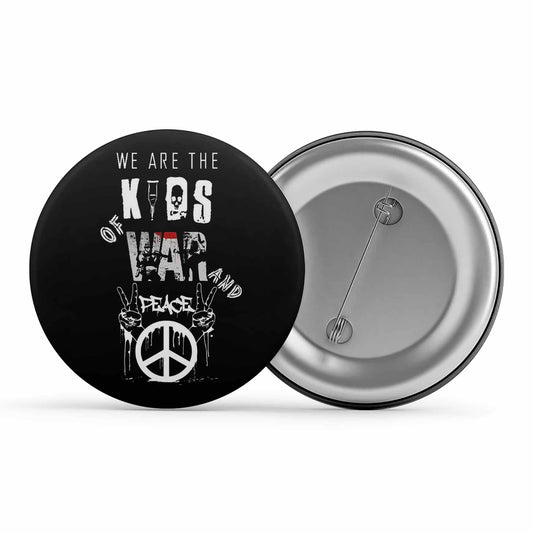 green day kids of war and peace badge pin button music band buy online india the banyan tee tbt men women girls boys unisex