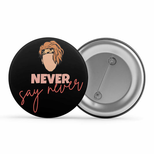 justin bieber never say never badge pin button music band buy online india the banyan tee tbt men women girls boys unisex