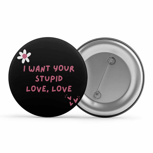 lady gaga stupid love badge pin button music band buy online india the banyan tee tbt men women girls boys unisex