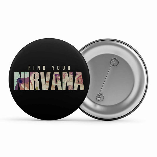 nirvana find your nirvana badge pin button music band buy online india the banyan tee tbt men women girls boys unisex