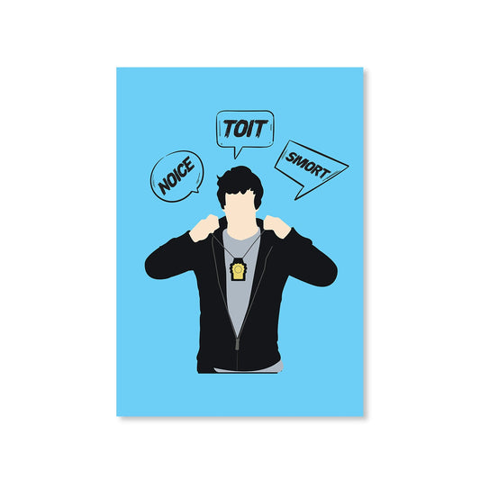 brooklyn nine-nine noice toit smort poster wall art buy online india the banyan tee tbt a4 detective jake peralta terry charles boyle gina linetti andy samberg merchandise clothing acceessories