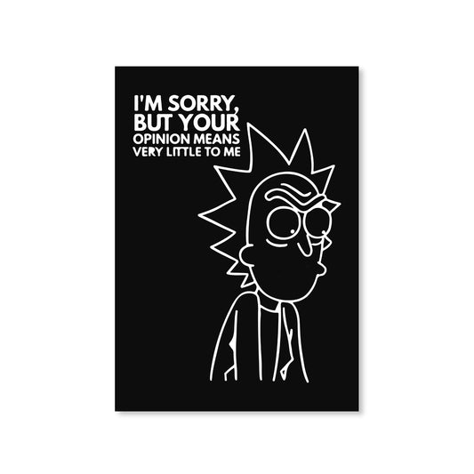 rick and morty opinion poster wall art buy online india the banyan tee tbt a4 rick and morty online summer beth mr meeseeks jerry quote vector art clothing accessories merchandise