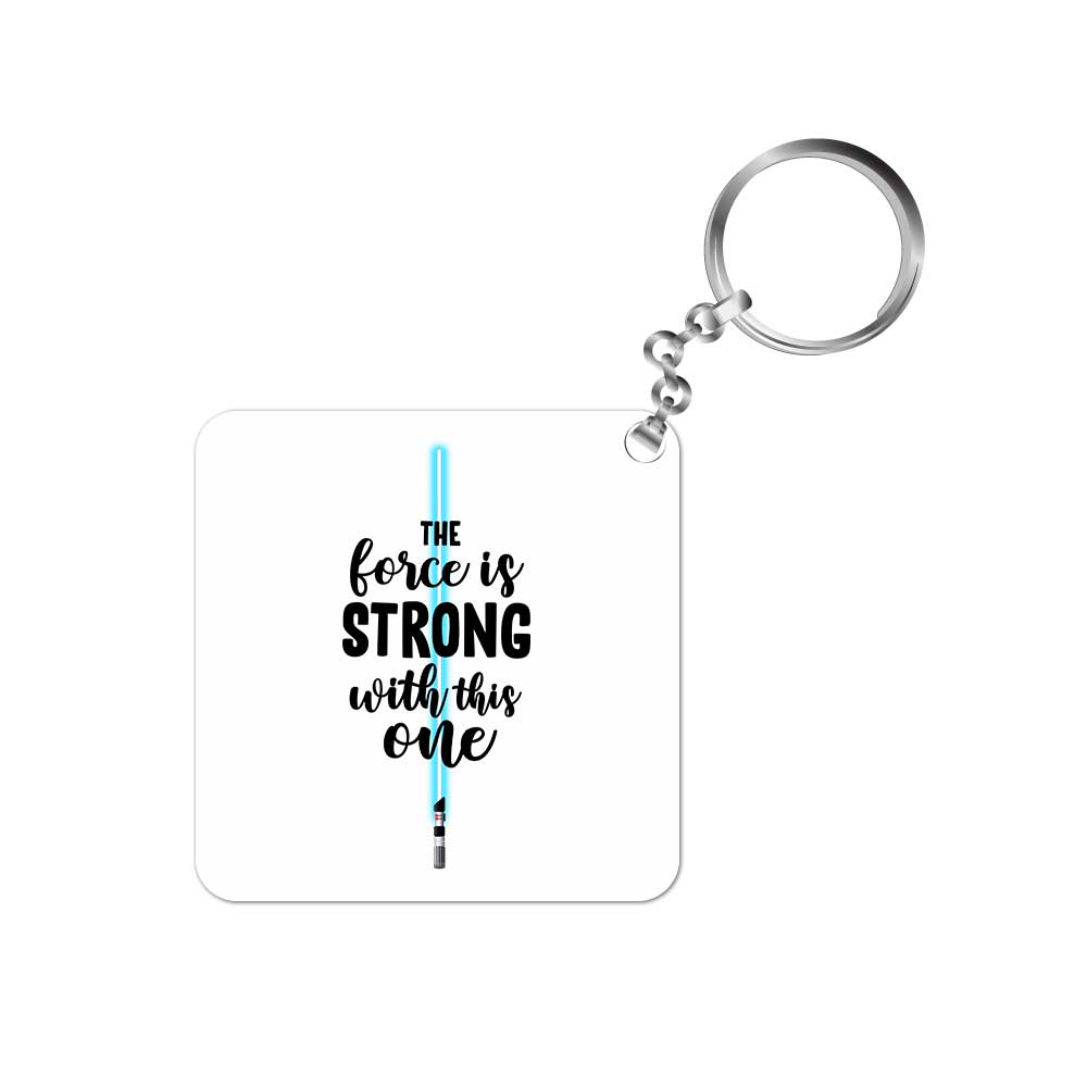 star wars the force is strong with this one keychain keyring for car bike unique home tv & movies buy online india the banyan tee tbt men women girls boys unisex