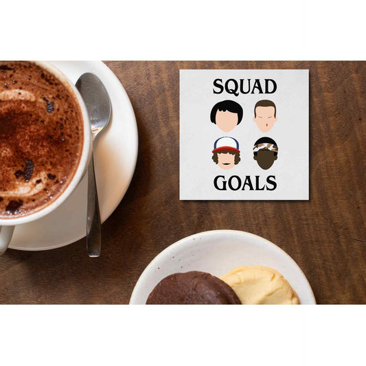 stranger things squad goals coasters wooden table cups indian tv & movies buy online india the banyan tee tbt men women girls boys unisex  stranger things eleven demogorgon shadow monster dustin quote vector art clothing accessories merchandise