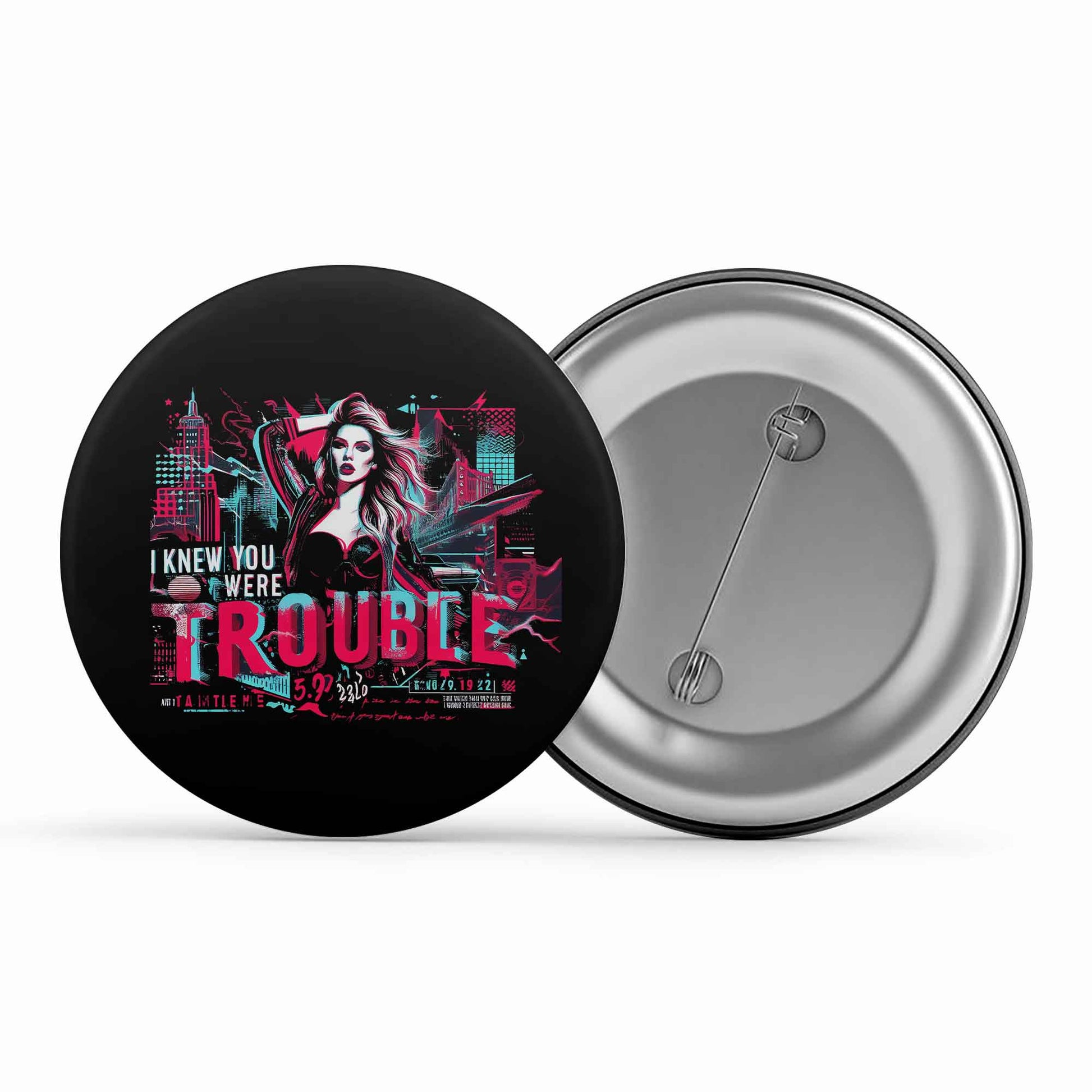 taylor swift you were trouble badge pin button music band buy online india the banyan tee tbt men women girls boys unisex  