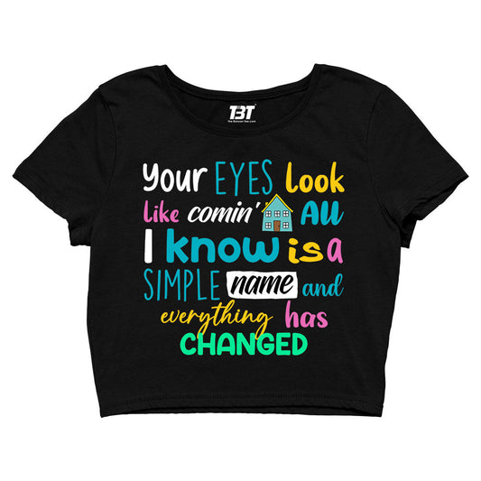taylor swift everything has changed crop top music band buy online india the banyan tee tbt men women girls boys unisex xs your eyes look like coming home