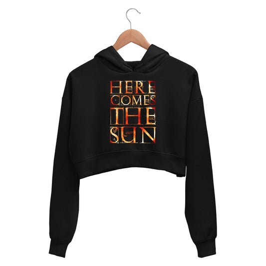 Here Comes The Sun The Beatles Crop Hoodie Crop Hooded Sweatshirt for Women The Banyan Tee TBT