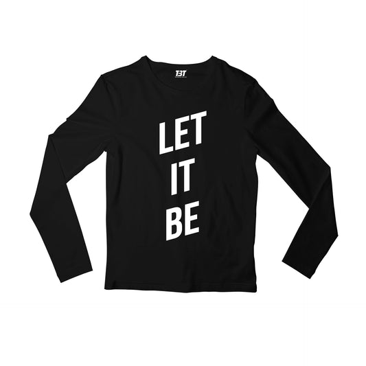 The Beatles Full Sleeves T-shirt Long Sleeves - Let It Be Full Sleeves T-shirt Long Sleeves The Banyan Tee TBT