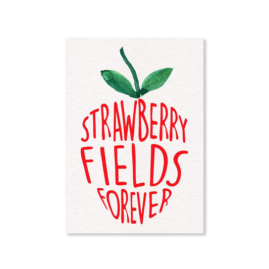 Strawberry Fields Forever The Beatles Poster Posters The Banyan Tee TBT Wall Art unframed framed