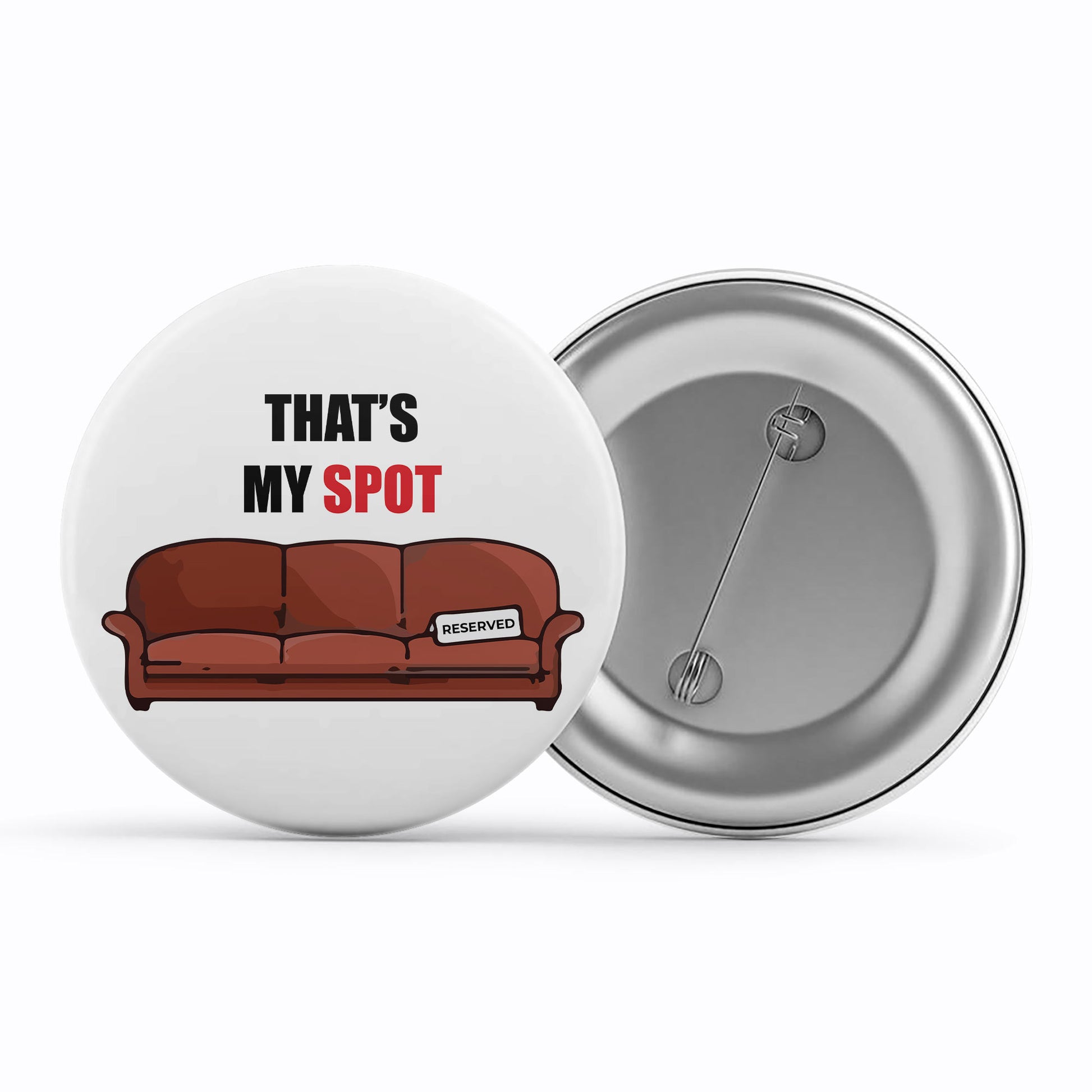 The Big Bang Theory Badge - Reserved Metal Pin Button The Banyan Tee TBT