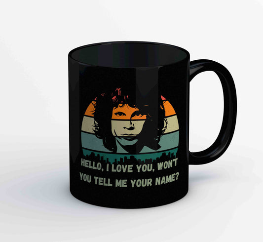 the doors hello i love you mug coffee ceramic music band buy online india the banyan tee tbt men women girls boys unisex