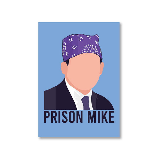 the office prison mike poster wall art buy online india the banyan tee tbt a4 - michael scott