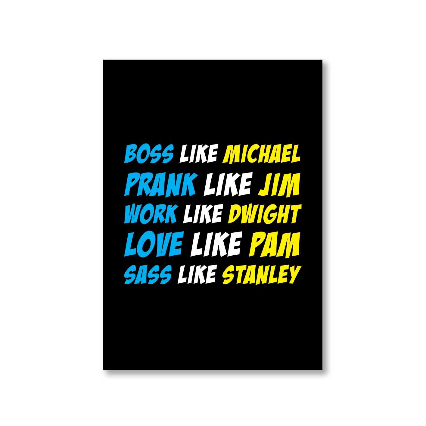 the office be like poster wall art buy online india the banyan tee tbt a4 - michael jim dwight pam stanley
