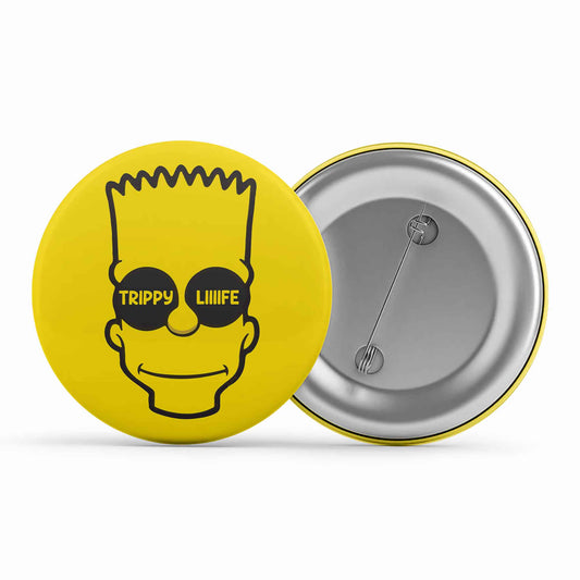 the simpsons trippy life badge pin button tv & movies buy online india the banyan tee tbt men women girls boys unisex  - bart simpson