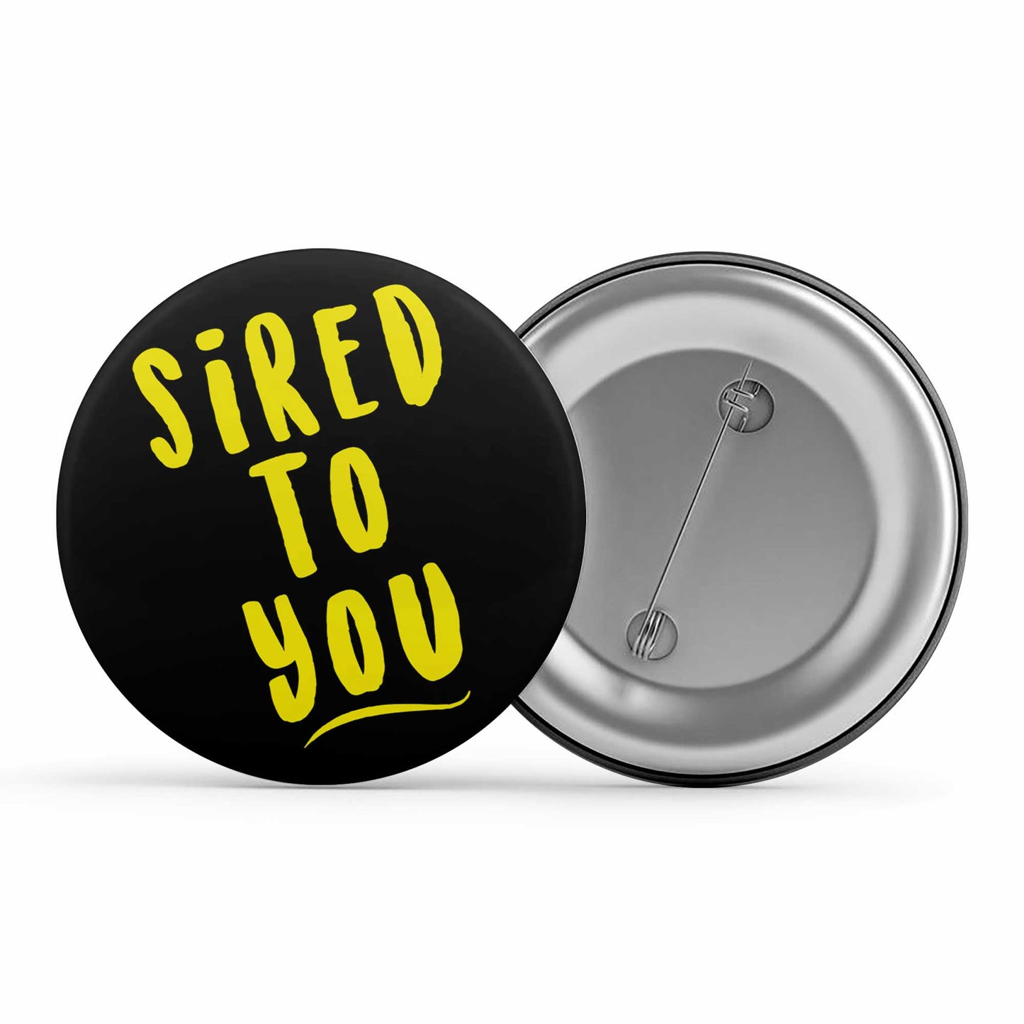 The Vampire Diaries Badge - Sired To You