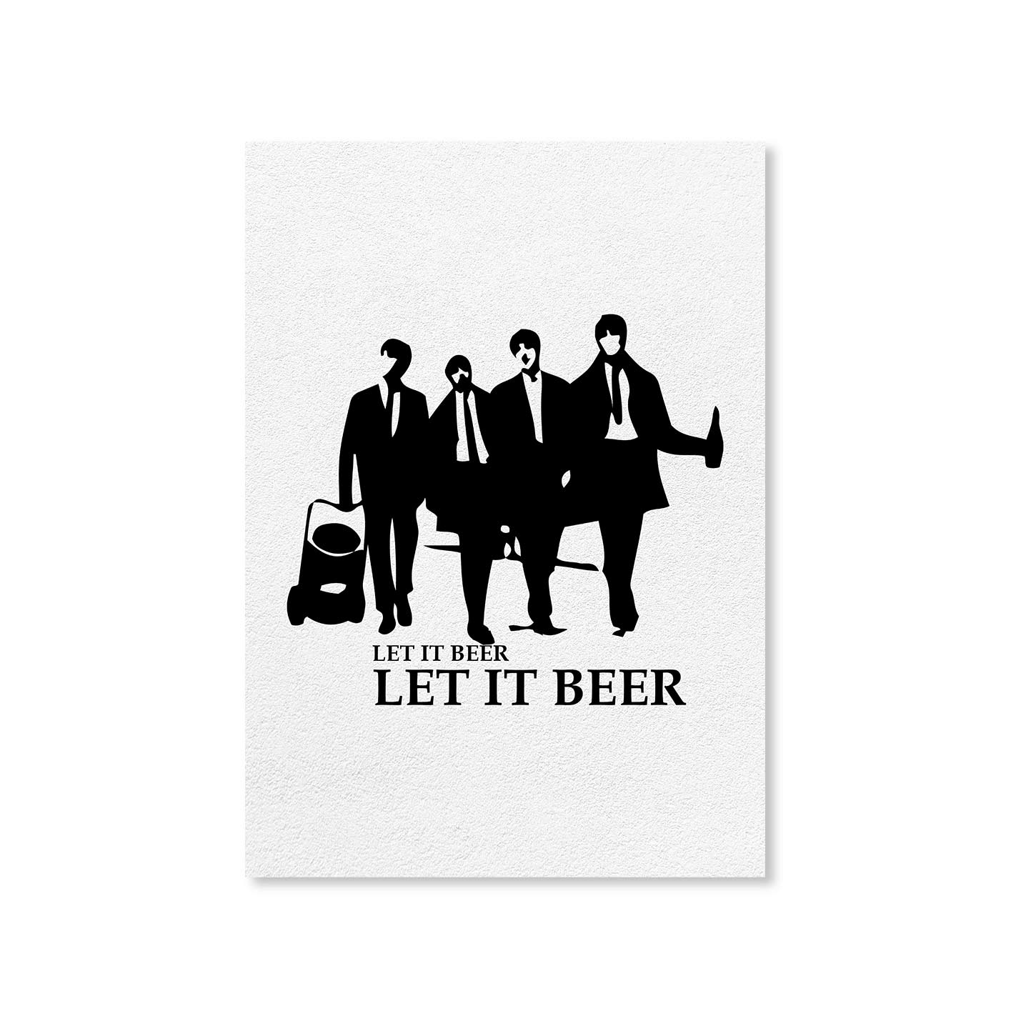 Let It Beer The Beatles Poster Posters The Banyan Tee TBT Wall Art unframed framed